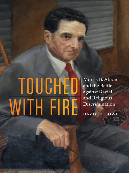 Title details for Touched with Fire by David E. Lowe - Available